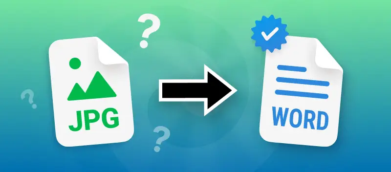 2 Ways to Convert JPG to Word for Free